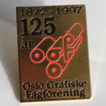 Oslo Grafiske fagforening 125 års jubileums merke fra 1997